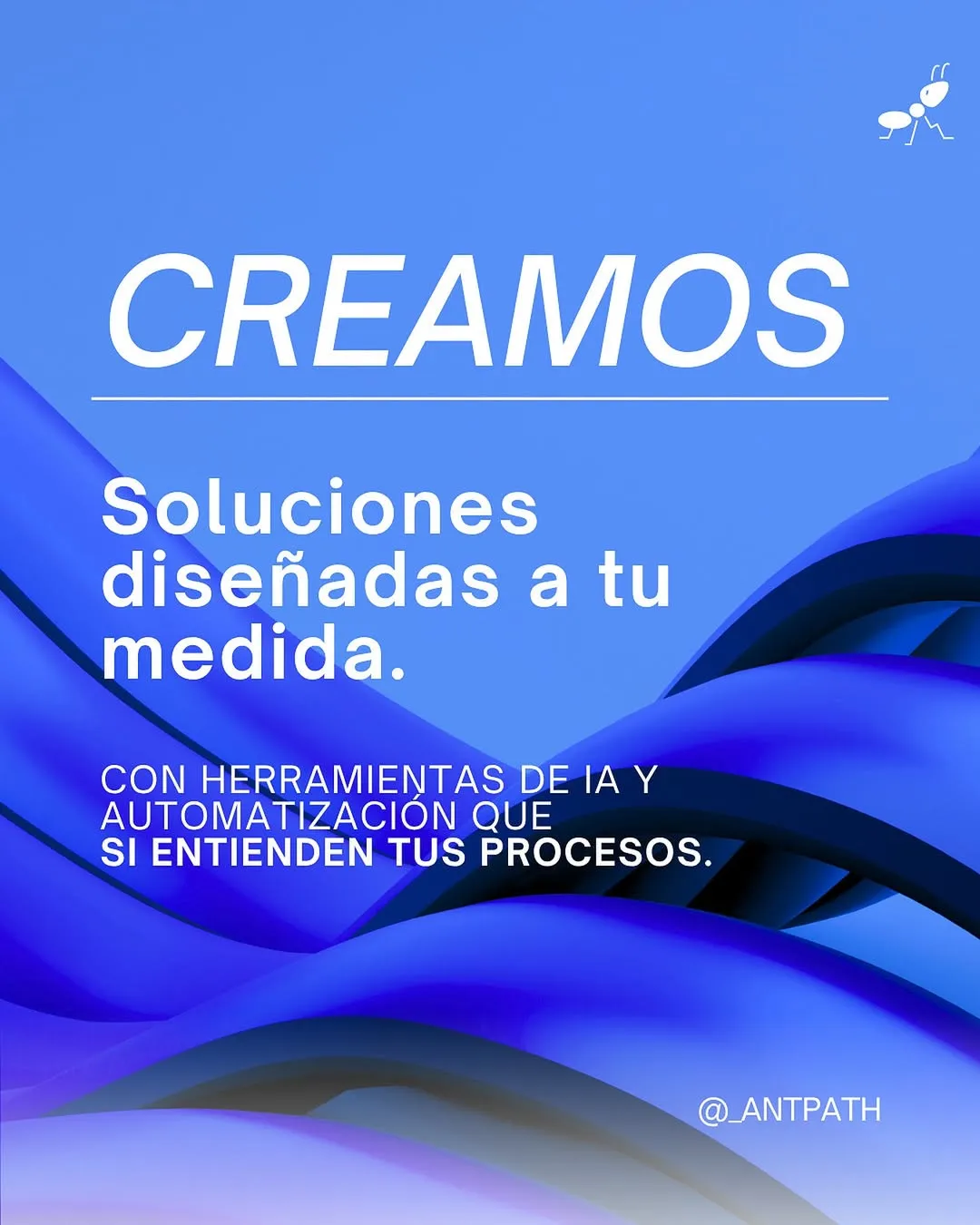 La digitalización no tiene que ser complicada ni impersonal. En Antpath diseñamos estrategias tecnológicas que realmente encajan con tu negocio📈